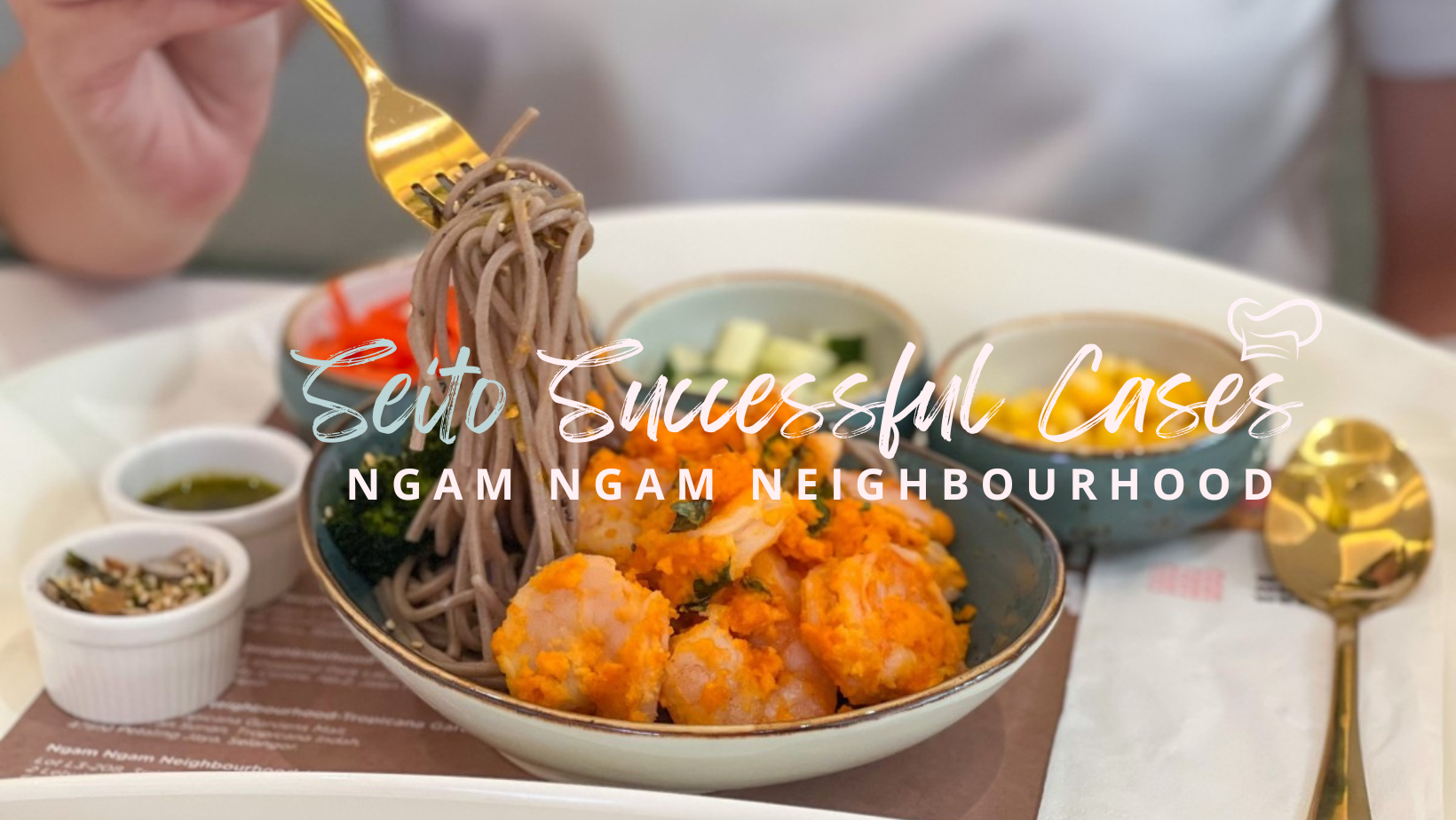 Seito Success Story: Ngam Ngam Neighbourhood